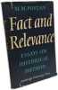Fact and Relevance: Essays on Historical Method. Postan M. M
