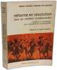 R&eacute;forme et r&eacute;volution dans les soci&eacute;t&eacute;s traditionnelles. Histoire et ethnologie des mouvements messianiques. Pereira de Queiroz  Maria Isaura