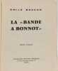 La bande &agrave; Bonnot. Becker