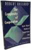 The Complexity of Cooperation: Agent-Based Models of Competition and Collaboration (Princeton Studies in Complexity). Axelrod Robert