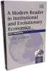 A Modern Reader in Institutional and Evolutionary Economics: Key Concepts (In Association With the European Association of Evolutionary Political ...
