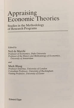 Appraising Economic Theories: Studies in the Methodology of Research Programs. Blaug Mark  Marchi Neil De