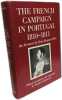 The French Campaign in Portugal 1810-1811. Pelet Jean-Jacques