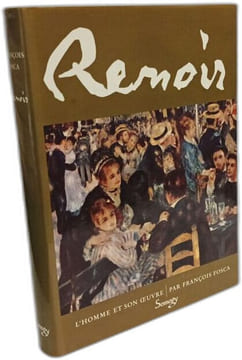 Renoir l'homme et son oeuvre. François Fosca