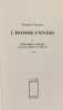 L'HOMME UNIVERS - 2 livres compil&eacute;s: TOME 1/ philosophie et po&eacute;tique de notre relation &agrave; l'univers + TOME 2/ Mythologie et d&eacute;clinaison du langage ...
