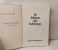 Le tr&eacute;sor de l'abbaye. Raoul De Navery