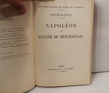 Napoléon et Eugène de Beauharnais-Histoires intimes du temps du 1er Empire