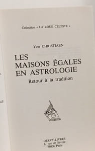 Les maisons egales en astrologie