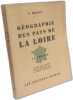 G&eacute;ographie des pays de la Loire. BRULEY Edouard