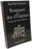 Bonaparte et le duc d'Enghien le duel des deux France. Jean-Paul Bertaud