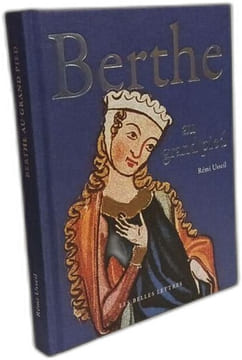 Berthe Au Grand Pied (Romans Essais Poesie Documents). Usseil Remi