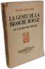 La geste de branche rouge ou l'iliade irlandaise. Chauvir&eacute; Roger