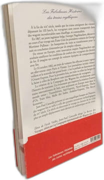 Les Fabuleuses Histoires des trains mythiques. Caracalla Jean-Paul