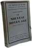 Un nouveau Moyen Age. R&eacute;flexions sur les destin&eacute;es de la Russie et de l'Europe. Traduit du russe par A.-M. F. Berdiaeff