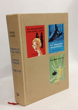 La Demoiselle aux yeux verts - La demeure mystérieuse - La Barre-y-va (3 titres compilés). Maurice Leblanc