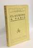 Claudine en m&eacute;nage (1932) + Claudine &agrave; Paris (1951) --- 2 livres. Willy Et Colette
