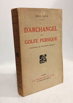 D'archangel au golfe persique. Zavie