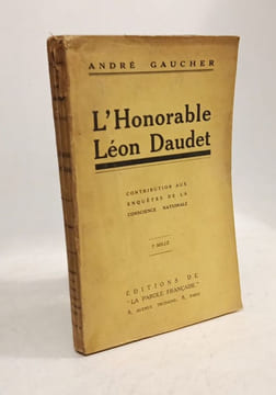 L'honorable Léon Daudet. Gaucher André
