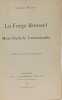 La forge Roussel; Mon oncle jurisconsulte. Collection : Sc&egrave;nes de la vie judiciaire. PICARD Edmond