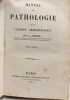 Manuel de pathologie et de clinique chirurgicales - TOME SECOND. A. Jamain