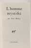 L'homme mystifi&eacute;. Maury Ren&eacute;