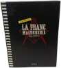 La franc-maconnerie. Chaboud Jack