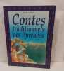 Contes traditionnels des pyr&eacute;n&eacute;es-Collection Mille ans de contes. Cosem Michel
