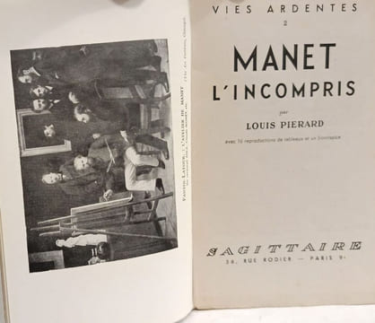 Manet l'incompris / vies ardentes 2. Piérard Louis