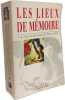 Les Lieux de m&eacute;moire tome 1. Ageron Charles-Robert  Nora Pierre
