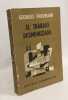El trabajo desmenuzado. Friedmann Georges