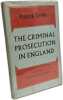 The criminal prosecution in England. Devlin