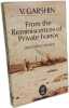 From the Reminiscences of Private Ivanov and Other Stories. Garshin V. M.  Henry Peter  Tudge Liv  Rayfield Donald