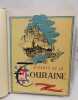 Visages de la Touraine. Pierre Leveel Roug&eacute; J-M. Emile Dacier Jacques Guignard