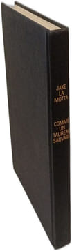 Comme un taureau sauvage. Jake La Motta Joseph Carter Peter Savage