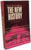 The New History. James Harvey Robinson