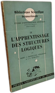 L'apprentissage des structures logiques - IX bibliothèque scientifique internationale