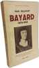 Bayard 1476-1524. Ballaguy Paul
