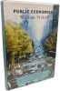 Public Economics: Selected Papers by William Vickrey. Dreze Jaques  Vickrey William S.  Arrow Kenneth  Atkinson Anthony  Arnott Richard