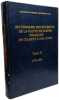 Dictionnaire des b&acirc;timents de la flotte de guerre fran&ccedil;aise de Colbert &agrave; nos jours TOME II - 1870-2006. Jean-Michel Roche