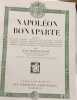 Napol&eacute;on Bonaparte - TOME DEUX. Jean Bourguignon