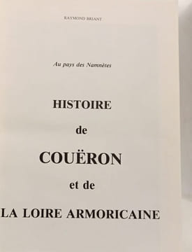 Au pays des Nannètes - Histoire de Couëron et de la loire armoricaine. Briant