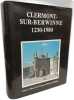 Clermont-Sur-Berwinne 1230-1980. centre cuturel de Clermont-Elsaute-Froidthier