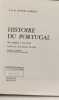 Histoire du portugal des origines &agrave; nos jours. OLIVEIRA MARQUES. (Ant&oacute;nio Henrique de)
