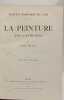 La Peinture XVII et XVIII Si&egrave;cles - Manuels d'Histire de l'Art - 174 gravures. Louis Gillet
