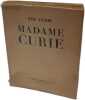 Madame CURIE. Eve Curie