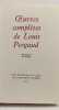Oeuvres compl&egrave;tes de Louis Pergaud - TOME 3: Le roman de Miraut chien de chasse m&eacute;langes TOME 4: Les rusqiues la vie des b&ecirc;tes suivi de Lebrac ...