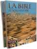 La Bible et son histoire Coffret en 2 volumes : L'Ancien Testament ; Le Nouveau Testament: L'Ancien Testament ; Le Nouveau Testament. Galbiati Enrico