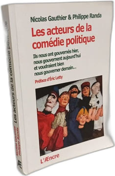 Les Acteurs de la comédie politique. Randa gauthier