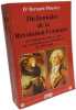 Dictionnaire de la R&eacute;volution fran&ccedil;aise: … ou l'histoire de celles et ceux qui se sont illustr&eacute;s ou d&eacute;shonor&eacute;s de 1787 &agrave; 1804. Plouvier Bernard