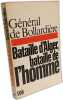 La Bataille d'ALGER bataille de l' Homme de. BOLLARDIERE .G&eacute;n&eacute;ral